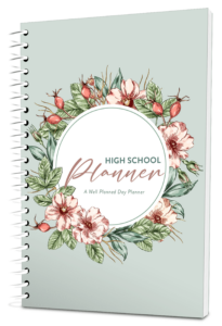 Well Planned Day: High School Planner - Wild Rose